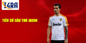 Tiểu sử cầu thủ jason