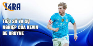 Tiểu sử và sự nghiệp của kevin de bruyne